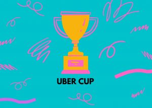 UBER CUP